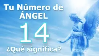 &Aacute;NGEL N&Uacute;MERO 14 -  Significado Divino del N&uacute;mero 14.