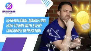 Generational Marketing: How to win with every consumer generation