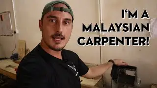 I AM NOW A CARPENTER | Wood Workshop in Kuching, Malaysia