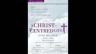 A Christ-Centred Life - Part 2