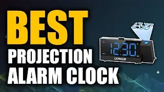 Top 5 Best Projection Alarm Clock | Don't Buy One Before Watching This