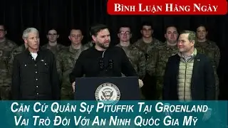 Căn Cứ Qu&acirc;n Sự Pituffik Tại Groenland Đối Với An Ninh Quốc Gia Mỹ -vietpho tv- B&igrave;nh Luận hằng Ng&agrave;y