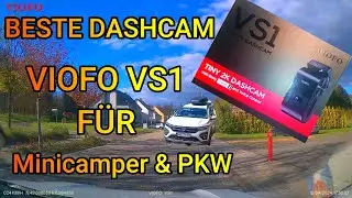 Dashcamtest Viofo VS1 - 1440p Super Bild auch bei Nacht & klein ist sie auch !