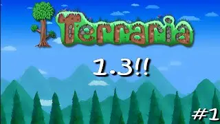Terraria 1.3 - 