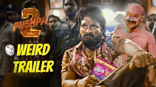 നോ റൂൾസ്‌!!😂| Pushpa No Rules!! | WEIRD TRAILER | TROLL