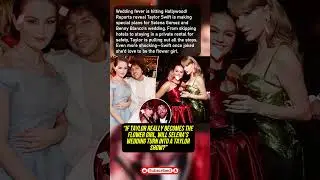 Taylor Swift&rsquo;s Big Surprise for Selena Gomez & Benny Blanco&rsquo;s Wedding&mdash;Fans Can&rsquo;t Believe It!