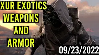 Destiny 2 Xur's Location & Loot (All Classes & Random Rolls) 09/23/2022
