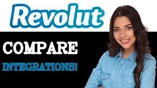 Comparing Revolut Integrations Vs Alternatives (2025)