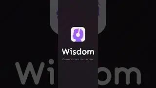 Wisdom - Conversations that Matter