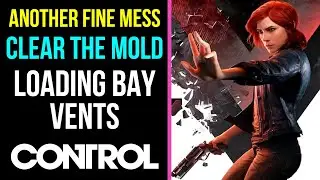 Control Another Fine Mess Clear The Mold - Loading Bay Vents | MP Trophy
