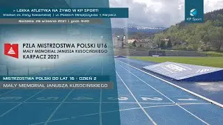 Mistrzostwa Polski do lat 16 w Lekkiej Atletyce - Karpacz / LIVE / Dzień 2 [26.09.2021]