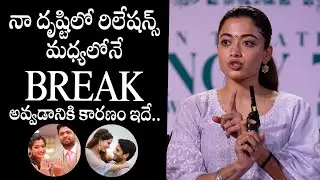 Rashmika Mandanna About Relationship | Vijay Devarakonda | Rakshit Shetty | The Girlfriend Movie