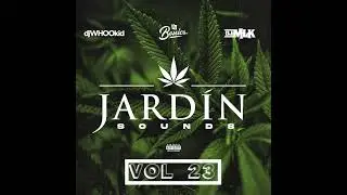 DJ MLK, DJ Bonics, DJ Whoo Kid - Jardin Sounds, Vol. 23 (2025)
