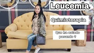 LEUKEMIA 🙏🏻 CHEMOTHERAPY - WHAT'S BEEN HAPPENING? CHRONIC MYELOID LEUKEMIA