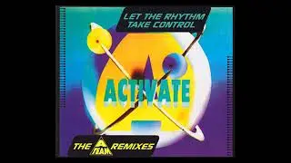 ACTIVATE - LET THE RHYTHM TAKE CONTROL (1994)