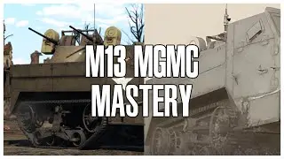 War Thunder M13 MGMC Mastery