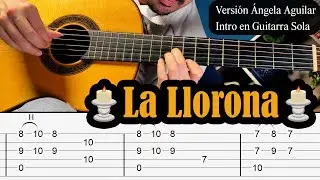 La Llorona - Intro de Ángela Aguilar pero en GUITARRA SOLA - Tutorial