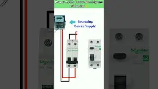 RCCB Connection digram ⚡ Advanced technology.⚠️💀