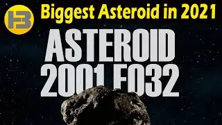 What is Asteroid 2001 FO32 | Biggest Asteroid in 2021 | Banana Twins TV