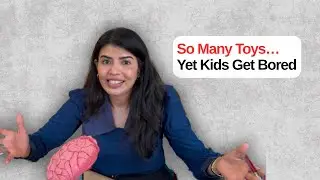 The Toy Trap: Why Kids Have So Many Toys but Still Get Bored Easily 🤔