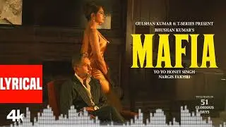 Yo Yo Honey Singh: MAFIA (music aj) | Nargis Fakhri | 51 Glorious Days | Official Video 2026 m