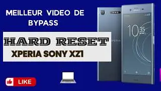 Hard Reset All SONY XPERIA | Xperia XZ1, Xperia 1, 5, 10, sony xz
