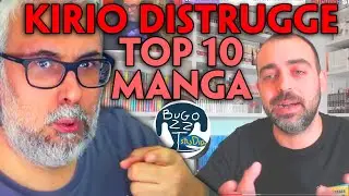 Kirio DISTRUGGE la Top 10 MANGA di SORIN