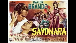 Sayonara 1957 - ORIGINAL TRAILER HD 1080p - Marlon Brando, Ricardo Montalban, Patricia Owens - DRAMA
