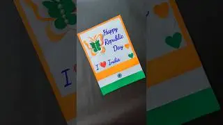 Republic Day Card Making ✂️ | DIY Republic Day Greeting Card 🇮🇳