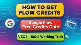 Google Flow Free Credit ✨ |  Google Flow Free credits date | 💳 How to buy Flow credits