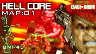 ON HELL&rsquo;s HORIZON. [ Modern Warfare DOOM ]  X  [ HELL CORE wad ]  Playing Demo : Level 1
