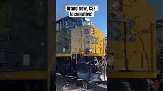 Brand New CSX Locomotive!