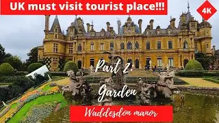 Waddesdon Manor full garden tour |4K| #placestovisit #staycation