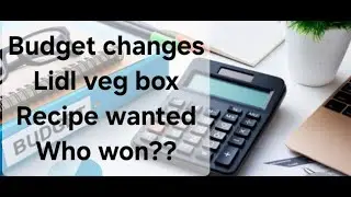 Changing my budget, a fantastic Lidl Veg Box. Do you have a vegetarian recipe I could make? Who won?