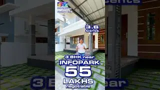 Mob 9497620532. 3BHK near Infopark Ernakulam 1480 SqFt 3.6 Cents Price 55 Lakhs