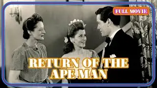 Return of the Ape Man | English Full Movie | Horror Sci-Fi