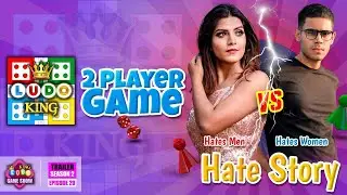 Trailer S02E20: Ludo Game 2 Players Hate Story | Ludo King Game Show