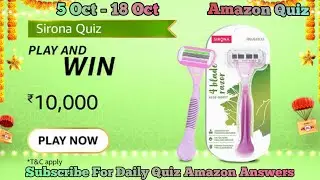 Amazon Sirona Quiz Answers | Win 10000 | The Sirona 4 Blade reusable razor has a __________ strip