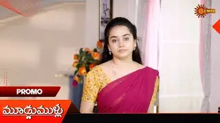 Moodu Mullu- Promo | 22 Sep 2025 | Gemini TV Serial