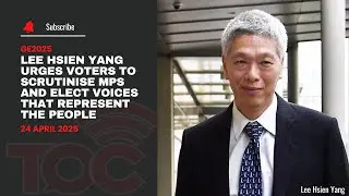 Lee Hsien Yang urges voters to scrutinise MPs and elect voices that represent the people