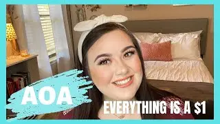 EVERYTHING IS $1!! / USING ALL AOA MAKEUP