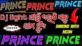 PRINCE DJ NEW LETTER BOARD WORK COMPLETE  (LIGHT ENQUIRY NO-8984618685)