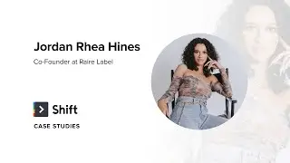 Shift Case Studies: Co-Founder & Creative Operations Manager, Jordan