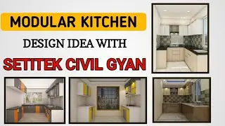 MODULAR KITCHEN DESIGN IDEA WITH SETITEK CIVIL GYAN