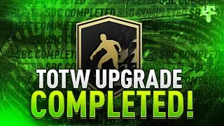 TOTW Upgrade SBC Completed - Tips & Cheap Method - Fifa 22