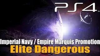 Elite Dangerous - Imperial Navy / Empire Marquis Promotion / Courier Mission