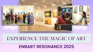 Experience the Magic of Art | ENBART RESONANCE 2025 | Fidelitus Gallery
