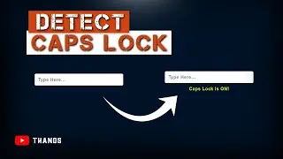 Detect Caps Lock Is ON or OFF | Simple Vanilla JavaScript Project For Beginner