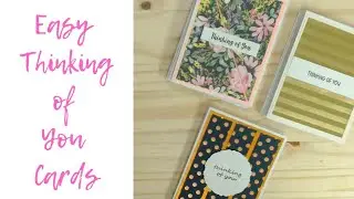 Quick & Easy Thinking of You Cards - Simple DIY Tutorial
