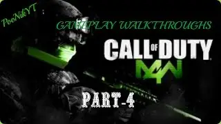 COD MW4 Gameplay Walkthrough - #4